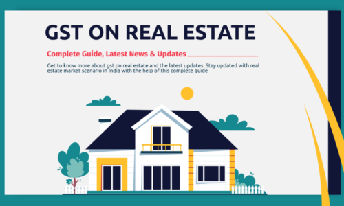 GST On Real Estate – Complete Guide, Latest News & Updates