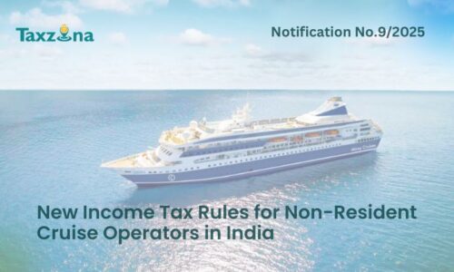 New Income Tax Rules for Non-Residents Operating Cruise Ships in India